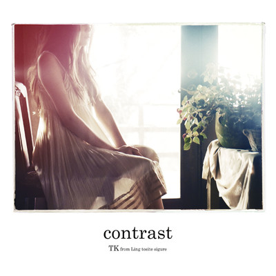 contrast/TK from 凛として時雨