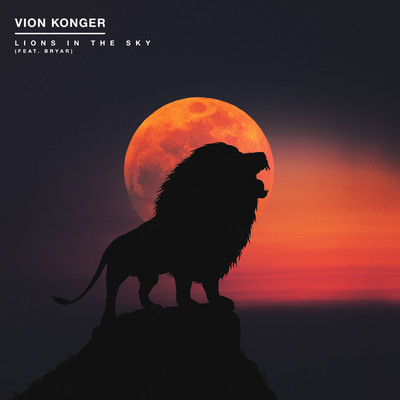 シングル/Lions In The Sky feat.Bryar/Vion Konger