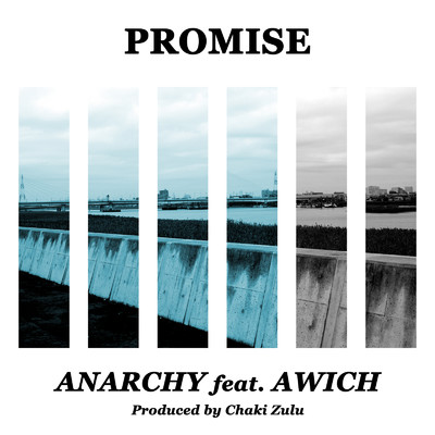 Promise (feat. Awich)/ANARCHY