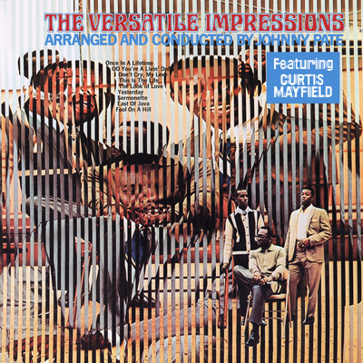 アルバム/The Versatile Impressions/インプレッションズ