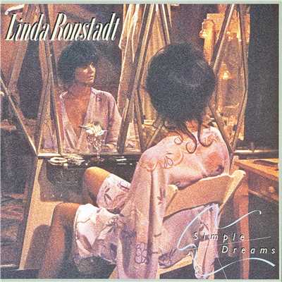 アルバム/Simple Dreams (40th Anniversary Edition)/Linda Ronstadt