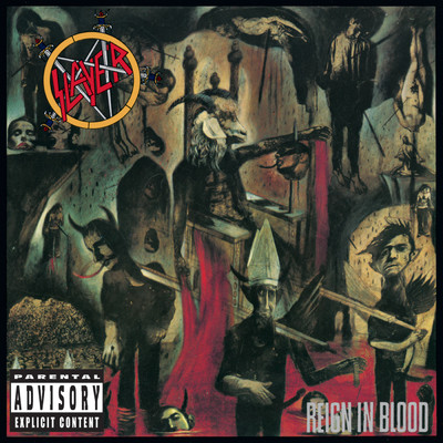 アルバム/Reign In Blood (Explicit)/スレイヤー