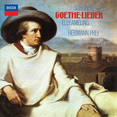 Schubert: Goethe-Lieder (Elly Ameling - The Philips Recitals, Vol. 9)/エリー・アーメリング／ヘルマン・プライ／ダルトン・ボールドウィン／カール・エンゲル