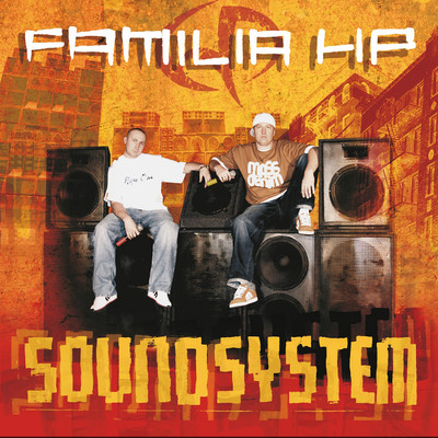 アルバム/Soundsystem/Familia HP