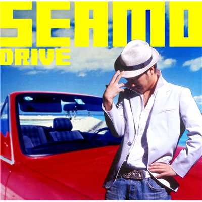 アルバム/DRIVE/SEAMO