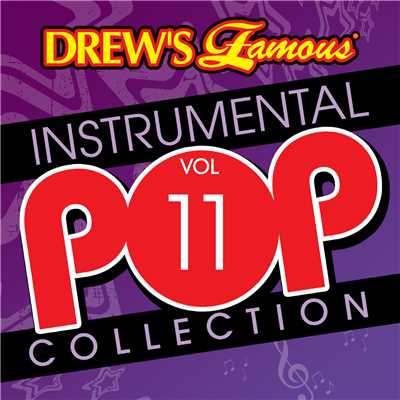 Drew's Famous Instrumental Pop Collection (Vol. 11)/The Hit Crew