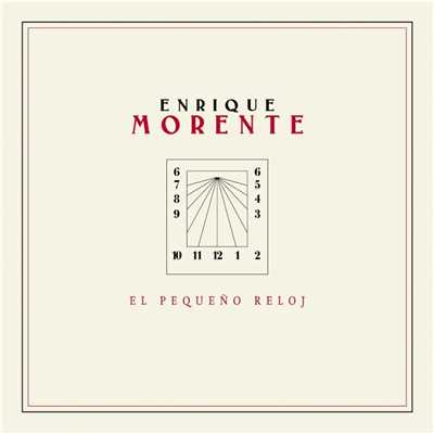 アルバム/El Pequeno Reloj/Enrique Morente