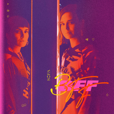 シングル/BFF (Radio Edit)/SOFA
