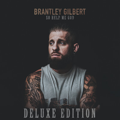 シングル/Behind The Times/Brantley Gilbert