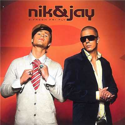 アルバム/3: Fresh-Fri-Fly/Nik & Jay
