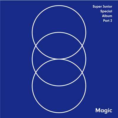 MAGIC - SUPER JUNIOR SPECIAL ALBUM PART.2/SUPER JUNIOR