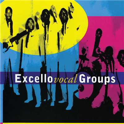 Excello Vocal Groups/Various Artists