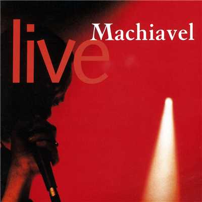 Live/Machiavel