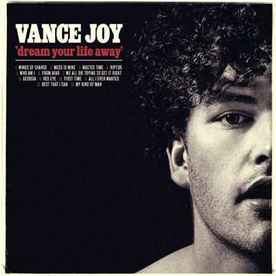 アルバム/Dream Your Life Away/Vance Joy