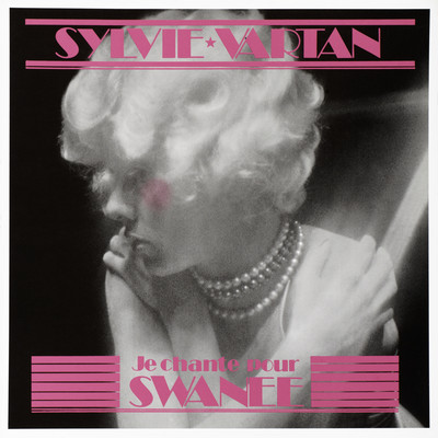 アルバム/Je chante pour Swanee/Sylvie Vartan