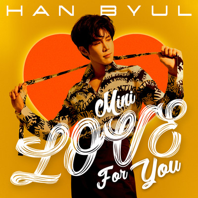 シングル/Mini Love (For You)/Han Byul