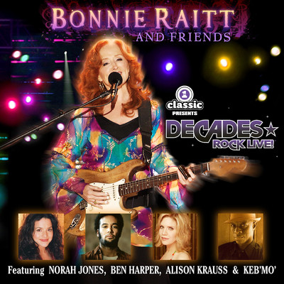 アルバム/Bonnie Raitt And Friends/ボニー・レイット