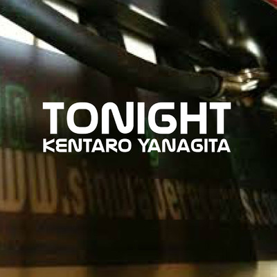 シングル/Tonight(Karaoke Mix)/Kentaro Yanagita