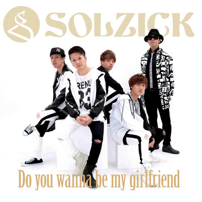 アルバム/Do you wanna be my girlfriend/SOLZICK