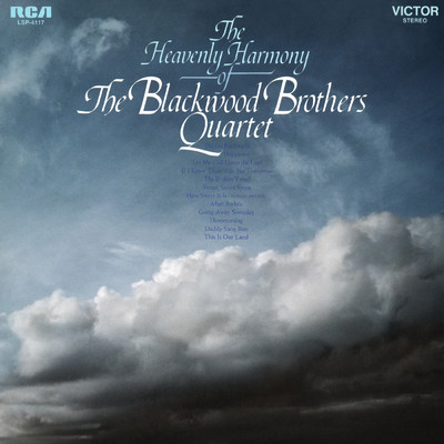 アルバム/The Heavenly Harmony of The Blackwood Brothers Quartet/The Blackwood Brothers Quartet