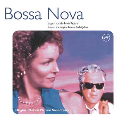 Bossa Nova (Original Motion Picture Soundtrack)/Various Artists