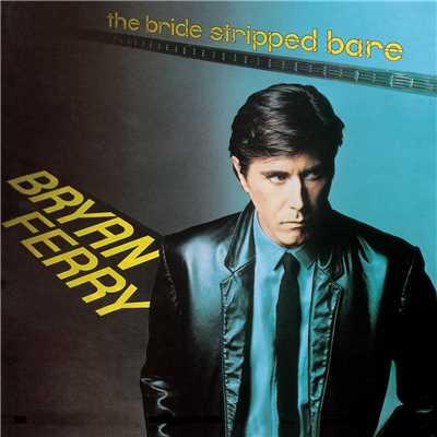 アルバム/The Bride Stripped Bare/ブライアン・フェリー