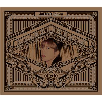 アルバム/Jackpot(Japanese Version)初回限定盤JAEHYO Edition/Block B