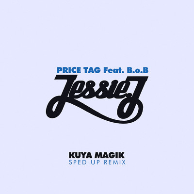 Price Tag (featuring B.o.B／Sped Up)/ジェシー・ジェイ