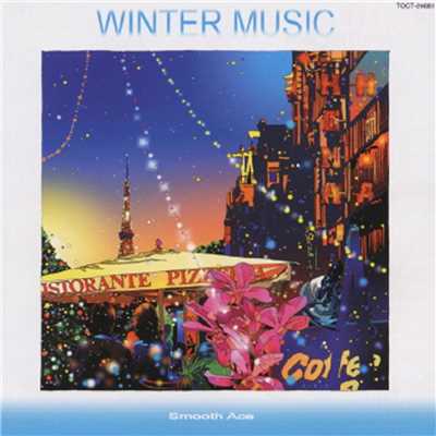 WINTER MUSIC/SMOOTH ACE
