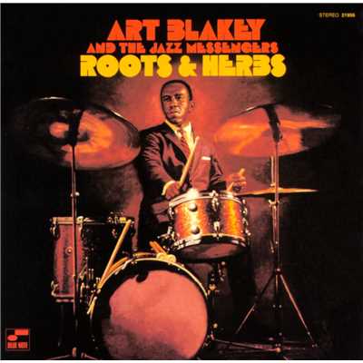 シングル/ルーツ・アンド・ハーブス/Art Blakey & The Jazz Messengers