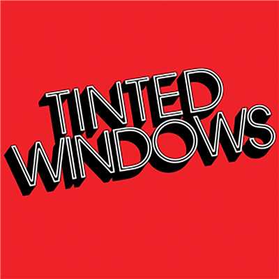 シングル/Without Love/Tinted Windows
