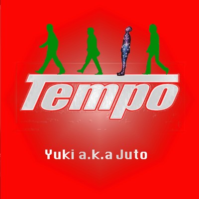 シングル/Tempo/Yuki a.k.a Juto
