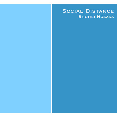 アルバム/Social Distance/保坂修平