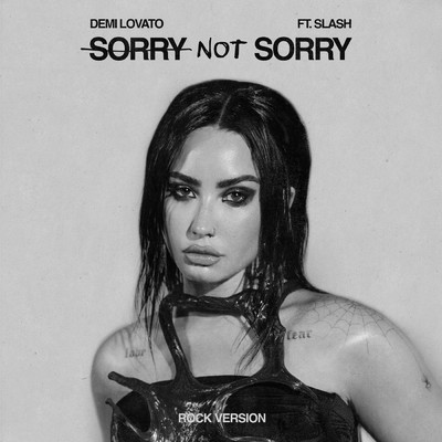 シングル/Sorry Not Sorry (Clean) (featuring Slash／Rock Version)/Demi Lovato