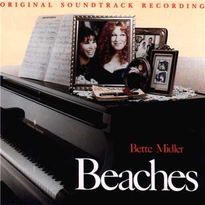 アルバム/Beaches (Original Soundtrack Recording)/Bette Midler