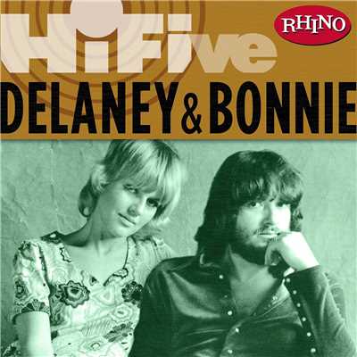 アルバム/Rhino Hi-Five: Delaney & Bonnie/デラニー&ボニー
