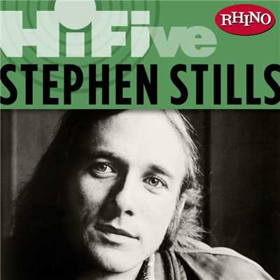 アルバム/Rhino Hi-Five: Stephen Stills/Stephen Stills