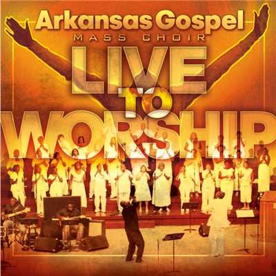 Welcome Song (Let The Spirit Flow)/Arkansas Gospel Mass Choir