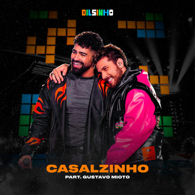 シングル/Casalzinho (Ao Vivo)/Dilsinho／Gustavo Mioto
