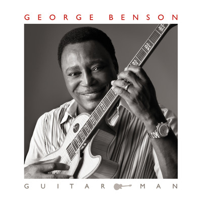 アルバム/Guitar Man (Deluxe Edition)/ジョージ・ベンソン