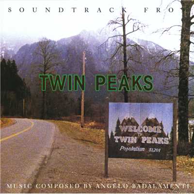 Twin Peaks Theme (Instrumental)/Angelo Badalamenti