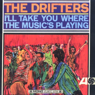 He's Just a Playboy (Single Version)/The Drifters