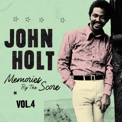 アルバム/Memories By The Score Vol. 4/John Holt
