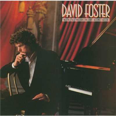 Who's Holding Donna Now？/David Foster