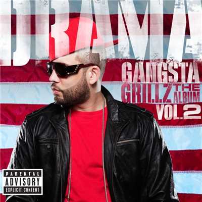 アルバム/Gangsta Grillz: The Album Vol. 2/DJ Drama