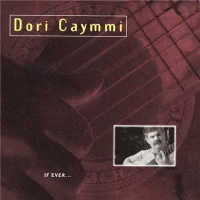 アルバム/If Ever.../Dori Caymmi