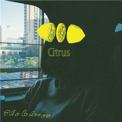 Citrus/The Whoops