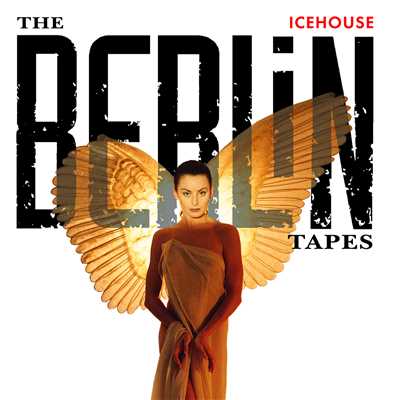 アルバム/The Berlin Tapes/アイスハウス