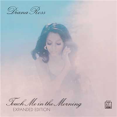 Touch Me In The Morning (Expanded Edition)/ダイアナ・ロス