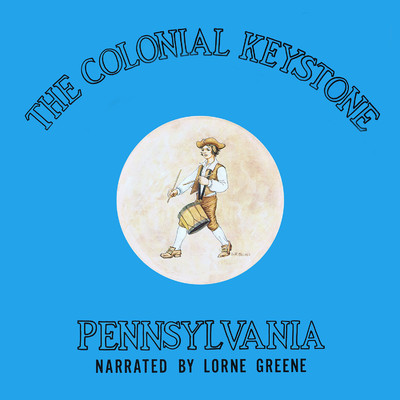 アルバム/The Colonial Keystone: Pennsylvania/Lorne Greene